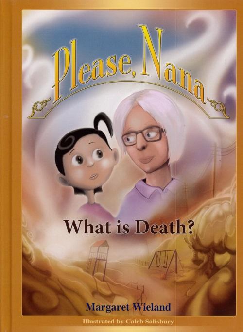 Please Nana ... What is death?