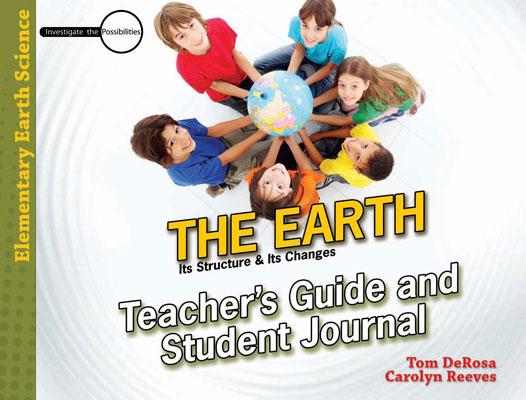 The Earth: Student Journal & Teacher's Guide