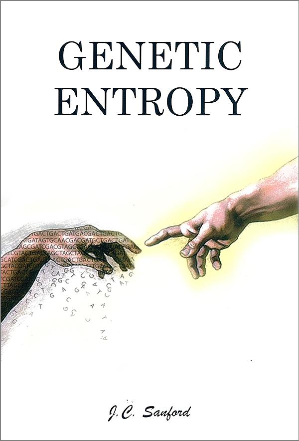 Genetic Entropy