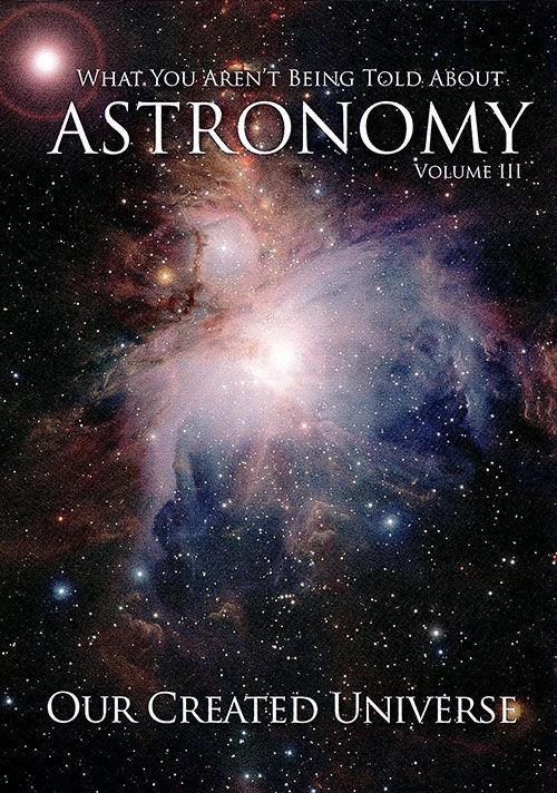 Astronomy Vol 3: Our Created Universe - Unlimited Streaming